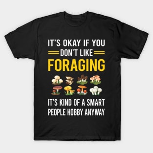 Smart People Hobby Foraging Forage Forager T-Shirt